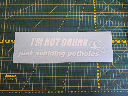 I'm not drunk sticker